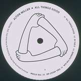 Alton Miller: All Things Good EP