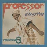 Professor Rhythm: Professor 3