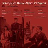 Various Artists: Antologia de Música Atípica Portuguesa