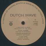 Various Artists: Dutch Wave: A History Of Minimal Synth & Wave In The Netherlands