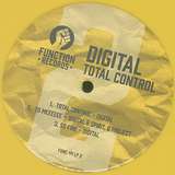 Digital: Total Control LP Pt. 2