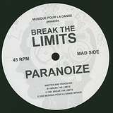 Break The Limits: Paranoize / The Thinker