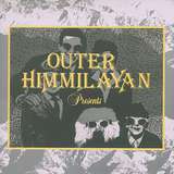 Various Artists: Outer Himmalayan Presents