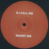 Dj Call Me Marry Me Hard Wax Enjoy dj call me i have all the south african tunez from a to z botswana as well from a to z zimbabwe as well from a to z for a. dj call me marry me hard wax