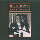 Night Moves: Transdance