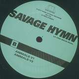 Savage Hymn: La Vida Sigue Igual