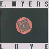 E. Myers: Love / Hate