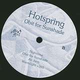 Hotspring: Obit For Sunshade