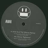 Amit & J:Kenzo: Acid Trip (J:Kenzo Remix) / The Righteous