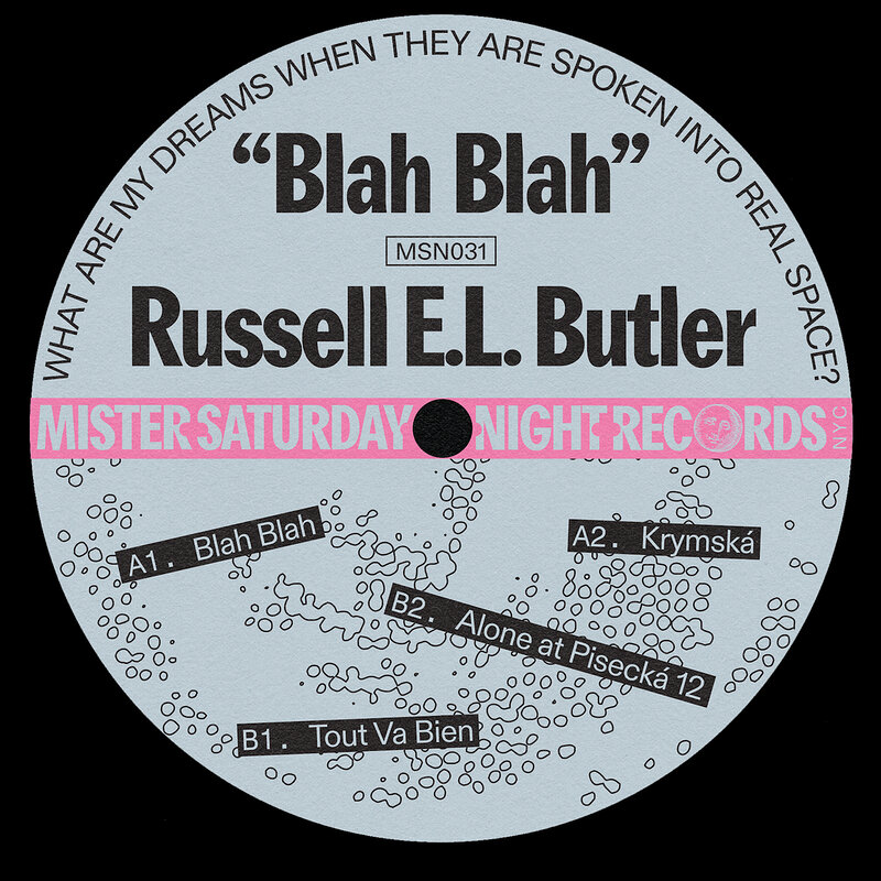 Russell E.L. Butler: Blah Blah