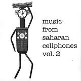 Various Artists: Music from Saharan Cellphones: Volume 2