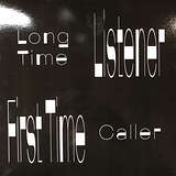 Valerie from the Galerie: Long Time Listener First Time Caller