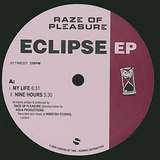 Raze Of Pleasure: Eclipse EP