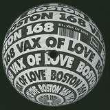 Boston 168: Vax Of Love
