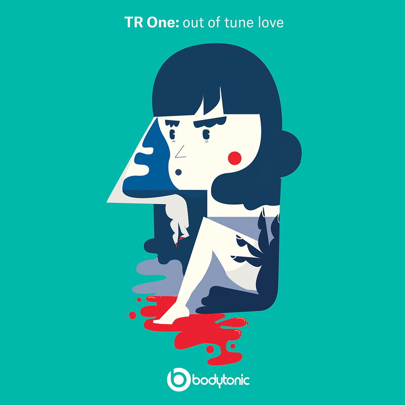 Tr One: Out of Tune Love