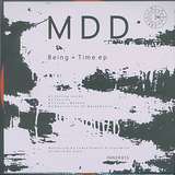 MDD: Being + Time EP
