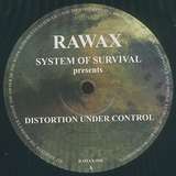 System Of Survival: Distortion Under Control