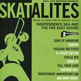 The Skatalites: Independence Ska And The Far East Sound