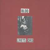 Blod: Livets Ord