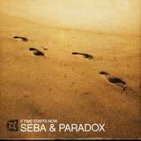 Seba & Paradox: Time Starts Now