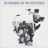 Summer of Seventeen: Summer of Seventeen