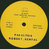 Robert Rental: Paralysis
