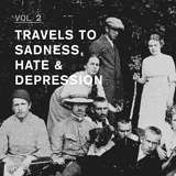 Various Artists: Travels To Sadness, Hate & Depression Vol. 2