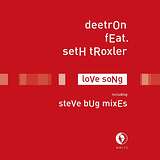 Deetron featuring Seth Troxler: Love Song