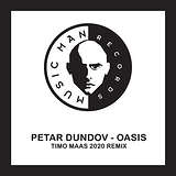 Petar Dundov: Oasis (Timo Maas 2020 Remix)