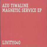 Azu Tiwaline: Magnetic Service EP