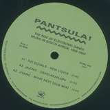 Various Artists: Pantsula! (The Rise Of Electronic Dance Music In South Africa, 1988-1990)
