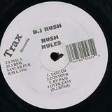 DJ Rush: Rush Rules (LP)