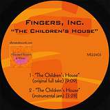 Fingers Inc.: The Children’s House