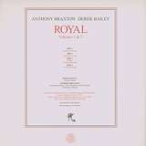 Anthony Braxton & Derek Bailey: Royal