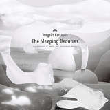 Vangelis Katsoulis: The Sleeping Beauties: A Collection Of Early And Unreleased Works