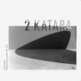 2 Katara: Break at Home (Original Studio Recordings 1981-1991)