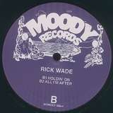 Rick Wade: Deep N Moody EP