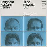 Langham Research Centre: Tape Reworks, Vol. 1
