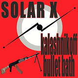 Solar X: Kalashnikoff Bullet Bath