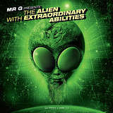 Mr. G: The Alien With Extraordinary Abilities