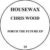 Chris Wood: Further Future EP