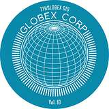 Dwarde, Gand & Tim Reaper: Globex Corp Volume 10