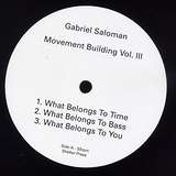 Gabriel Saloman: Movement Building Vol. 3