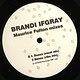 Brandi Ifgray: Maurice Fulton Mixes