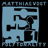 Matthias Vogt: Polytonality 1