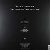 Maze & Lindholm: A River Flowing Home to the Sea