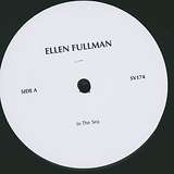 Ellen Fullman: In The Sea