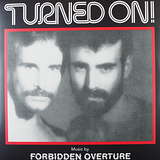 Man Parrish & Forbidden Overture: Turned On!