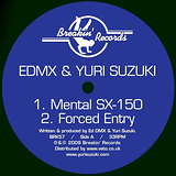 EDMX & Yuri Suzuki & EDMX & Qwerty: Mental SX-150 / Con Solid Ate
