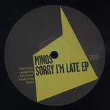 Minos: Sorry I'm Late EP